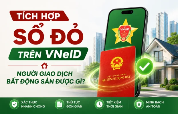 Tích hợp sổ đỏ trên VNeID, người giao dịch bất động sản được gì?